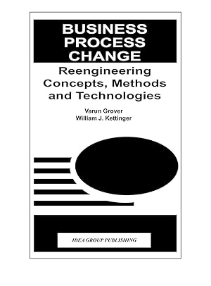 Image du vendeur pour Business Process Change: Reengineering Concepts, Methods and Technologies mis en vente par moluna