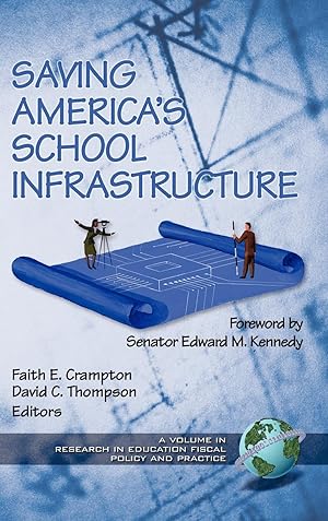 Seller image for Saving America s School Infrastructure (HC) for sale by moluna