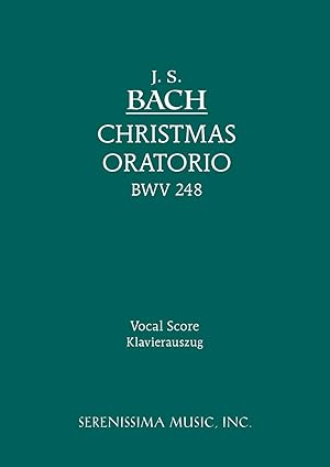 Imagen del vendedor de Christmas Oratorio, Bwv 248 - Vocal Score a la venta por moluna