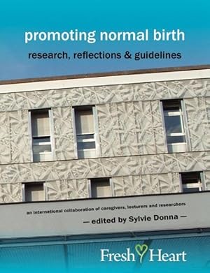 Bild des Verkufers fr Promoting Normal Birth zum Verkauf von moluna