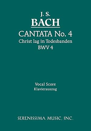 Seller image for Cantata No. 4: Christ Lag in Todesbanden, Bwv 4 - Vocal Score for sale by moluna