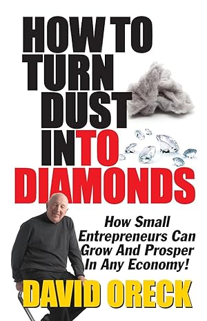 Image du vendeur pour How to Turn Dust into Diamonds mis en vente par moluna