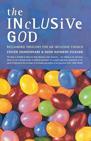 Seller image for The Inclusive God: Reclaiming Theology for an Inclusive Church for sale by moluna