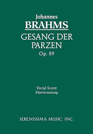 Bild des Verkufers fr Geang Der Parzen, Op. 89 - Vocal Score zum Verkauf von moluna