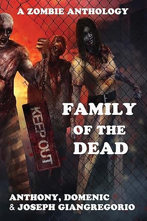 Seller image for Family of the Dead (a Zombie Anthology) for sale by moluna