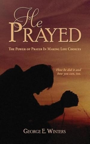 Seller image for He Prayed for sale by moluna