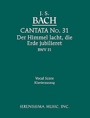 Bild des Verkufers fr Cantata No. 31: Der Himmel Lacht, Die Erde Jubilieret, Bwv 31 - Vocal Score zum Verkauf von moluna