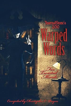 Image du vendeur pour Journalstone s 2010 Warped Words, for Twisted Minds mis en vente par moluna