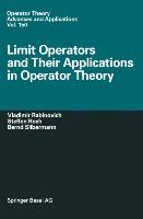 Seller image for Limit Operators and Their Applications in Operator Theory for sale by moluna