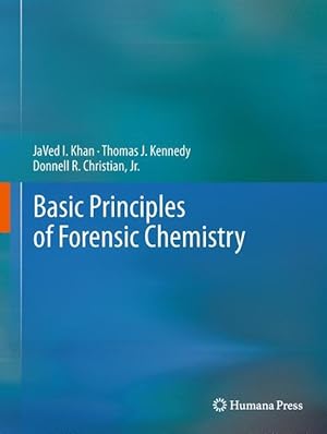 Seller image for Basic Principles of Forensic Chemistry for sale by moluna