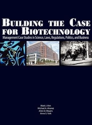 Imagen del vendedor de Building the Case for Biotechnology a la venta por moluna