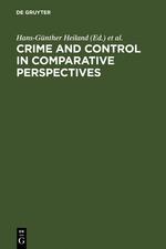 Immagine del venditore per Crime and Control in Comparative Perspectives venduto da moluna