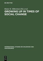 Seller image for Growing up in Times of Social Change for sale by moluna