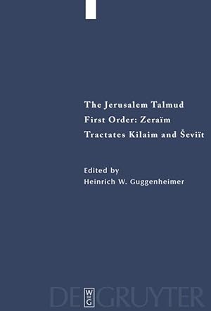 Bild des Verkufers fr The Jerusalem Talmud, Tractates Kilaim and Seviit zum Verkauf von moluna