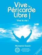 Seller image for Vive le Pricarde Libre ! for sale by moluna