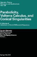 Imagen del vendedor de Parabolicity, Volterra Calculus, and Conical Singularities a la venta por moluna