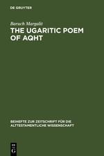 Seller image for The Ugaritic Poem of AQHT for sale by moluna