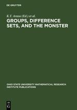 Bild des Verkufers fr Groups, Difference Sets, and the Monster zum Verkauf von moluna