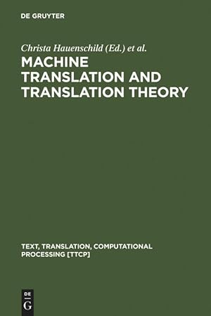 Seller image for Machine Translation and Translation Theory for sale by moluna