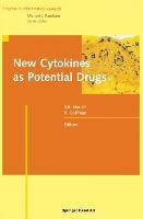 Seller image for New Cytokines as Potential Drugs for sale by moluna