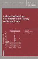Immagine del venditore per Asthma: Epidemiology, Anti-Inflammatory Therapy and Future Trends venduto da moluna