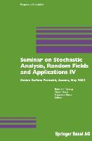 Seller image for Seminar on Stochastic Analysis, Random Fields and Applications IV for sale by moluna