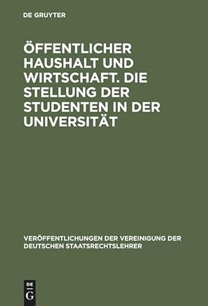 Seller image for ffentlicher Haushalt und Wirtschaft. Die Stellung der Studenten in der Universitaet for sale by moluna