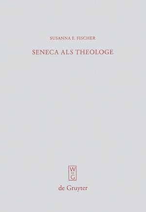 Imagen del vendedor de Seneca als Theologe a la venta por moluna