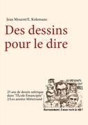 Seller image for Des Dessins pour le dire for sale by moluna