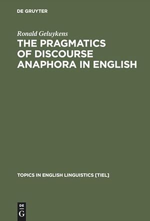 Imagen del vendedor de The Pragmatics of Discourse Anaphora in English a la venta por moluna