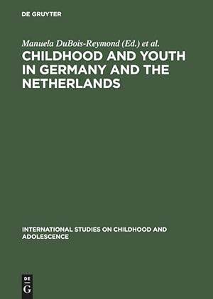 Seller image for Childhood and Youth in Germany and The Netherlands for sale by moluna