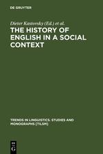 Seller image for The History of English in a Social Context for sale by moluna
