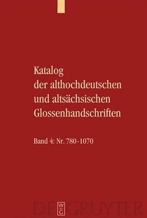 Seller image for Katalog der althochdeutschen und altsaechsischen Glossenhandschriften for sale by moluna