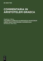 Seller image for Simplicii in Aristotelis physicorum libros quattuor priores commentaria for sale by moluna