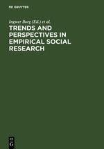 Immagine del venditore per Trends and Perspectives in Empirical Social Research venduto da moluna