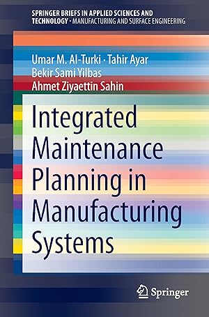 Immagine del venditore per Integrated Maintenance Planning in Manufacturing Systems venduto da moluna