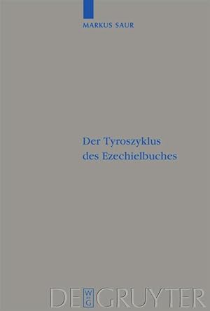Imagen del vendedor de Der Tyroszyklus des Ezechielbuches a la venta por moluna