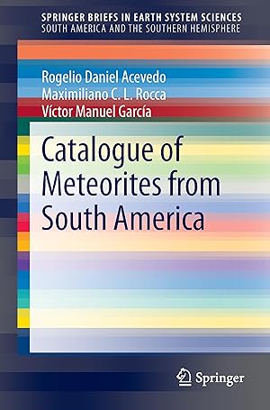 Imagen del vendedor de Catalogue of Meteorites from South America a la venta por moluna