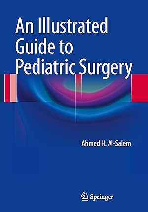 Image du vendeur pour An Illustrated Guide to Pediatric Surgery mis en vente par moluna