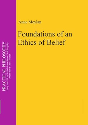 Bild des Verkufers fr Foundations of an Ethics of Belief zum Verkauf von moluna