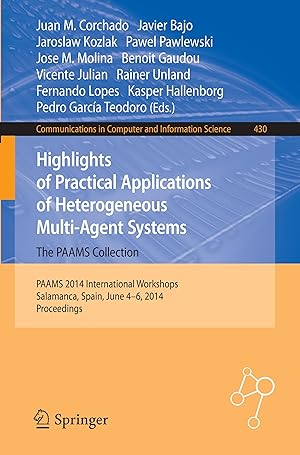 Immagine del venditore per Highlights of Practical Applications of Heterogeneous Multi-Agent Systems - The PAAMS Collection venduto da moluna
