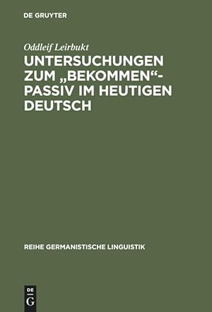 Seller image for Untersuchungen zum bekommen -Passiv im heutigen Deutsch for sale by moluna