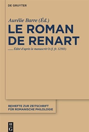 Image du vendeur pour Le roman de Renart mis en vente par moluna