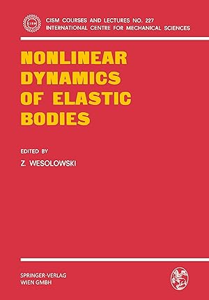 Immagine del venditore per Nonlinear Dynamics of Elastic Bodies venduto da moluna