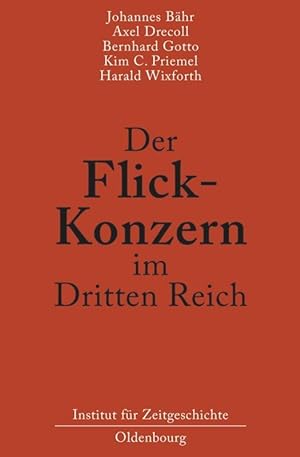 Seller image for Der Flick-Konzern im Dritten Reich for sale by moluna