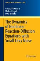 Seller image for The Dynamics of Nonlinear Reaction-Diffusion Equations with Small Lvy Noise for sale by moluna