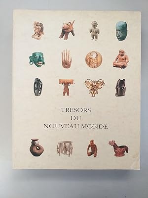 TRESORS DU NOUVEAU MONDE