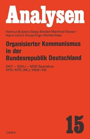 Bild des Verkufers fr Organisierter Kommunismus in der Bundesrepublik Deutschland zum Verkauf von moluna