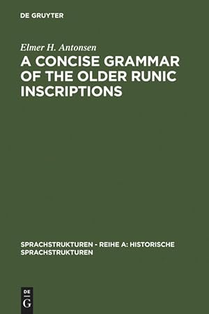 Image du vendeur pour A Concise Grammar of the Older Runic Inscriptions mis en vente par moluna