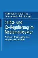Seller image for Selbst- und Ko-Regulierung im Mediamatiksektor for sale by moluna